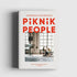 Piknik People | Ein Guide für lokale Abenteuer